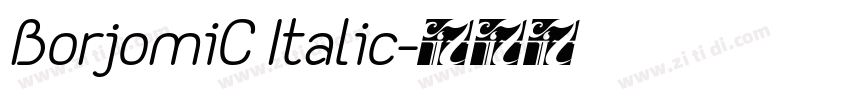 BorjomiC Italic字体转换